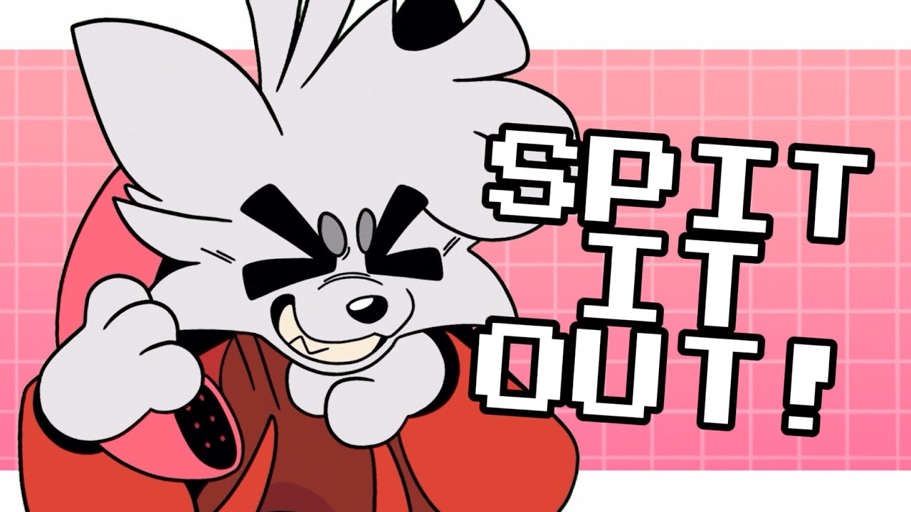 Spit It Out! [Animation Meme]