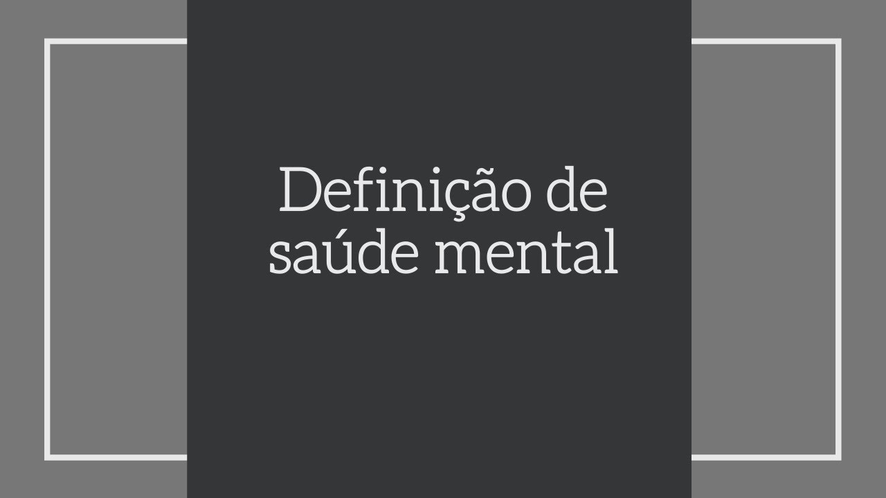 Qual a definição de saúde mental da OMS? | Educação Emocional Positiva - Miriam Rodrigues