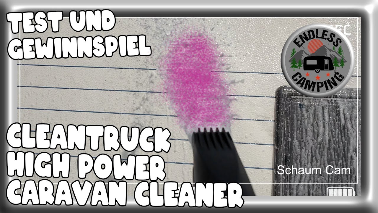 Cleantruck High Power Caravan Cleaner - Zu Gebrauchen? - Gewinnspiel