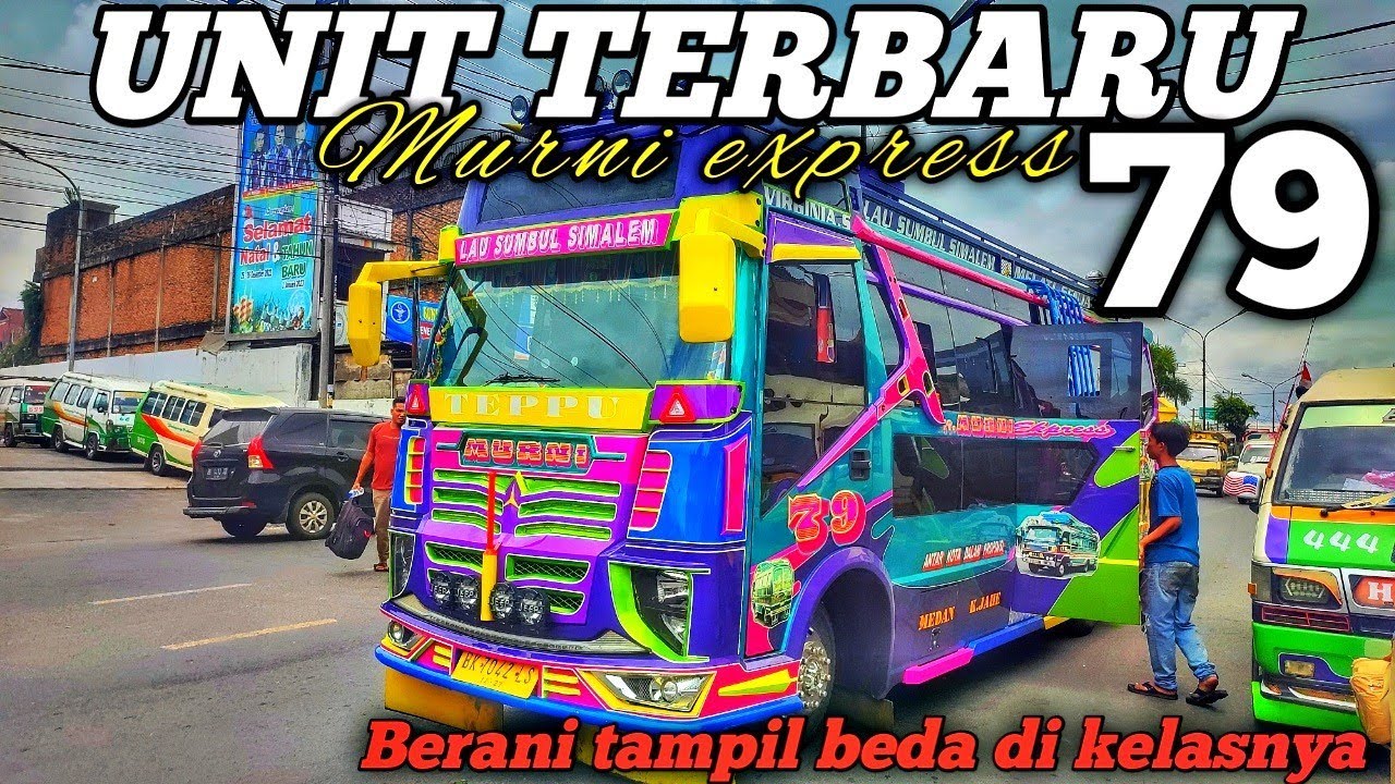 eps1.TRIP REPORT MEDAN-KABANJAHE BERSAMA MURNI EXPRESS 79 TERBARU || Tampil Paling beda di kelasnya