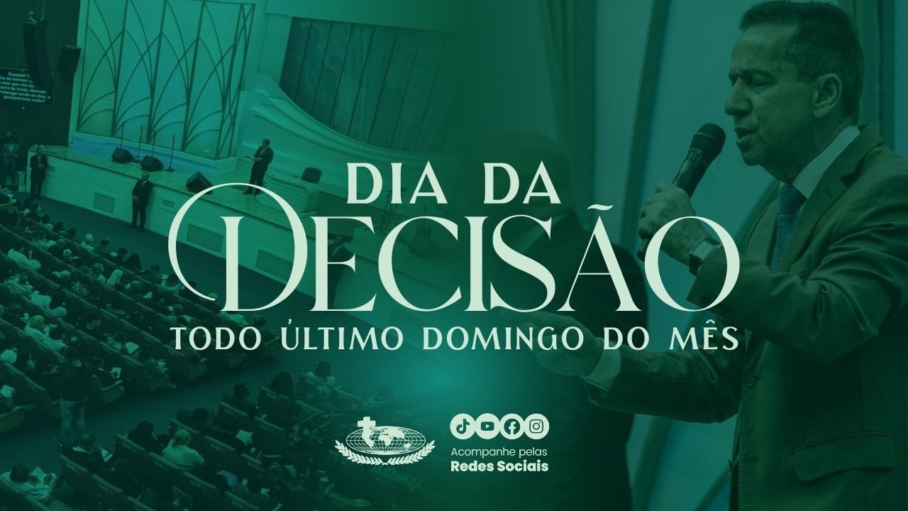 22/02/26 - 9H - DOMINGO O DIA DO SENHOR - DIA DA DECISÃO