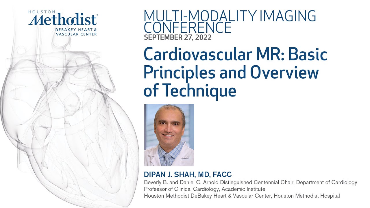 MULTI-MODALITY IMAGING CONFERENCE -Cardiovascular Basic Principles and Overview of Technique 9.27.02
