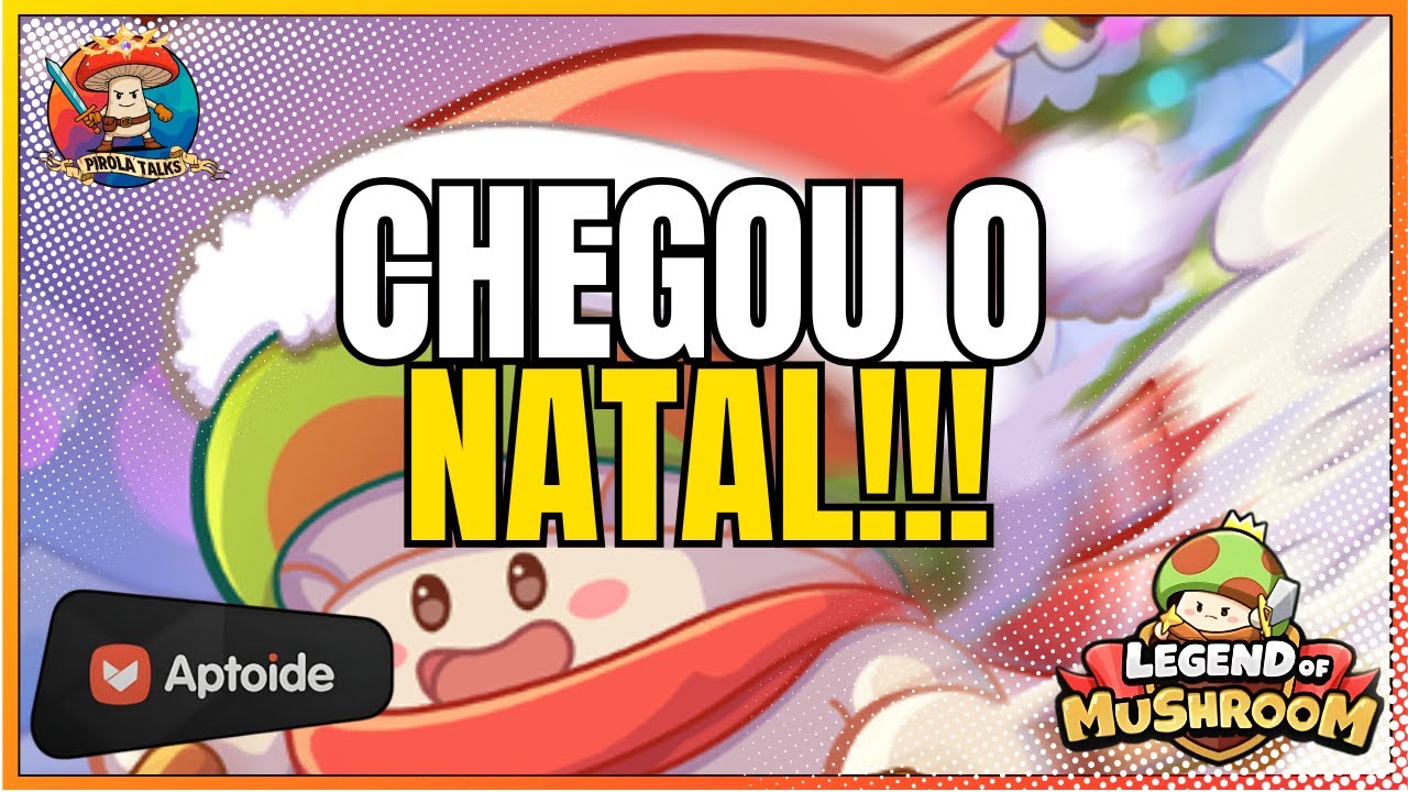 EVENTO DE NATAL + MUITAS ATUALIZAÇÕES! | LEGEND OF MUSHROOM