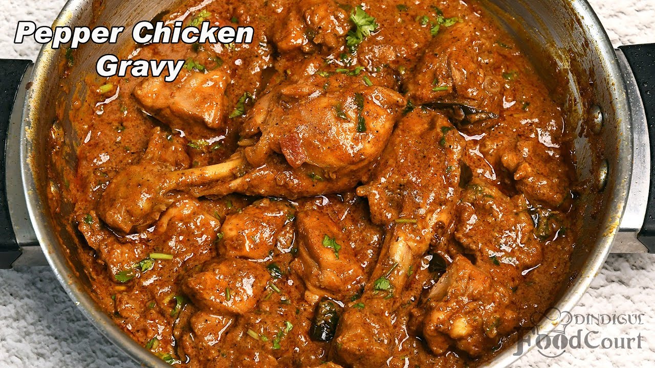 Pepper Chicken Masala/ Pepper Chicken Gravy/ Chicken Curry