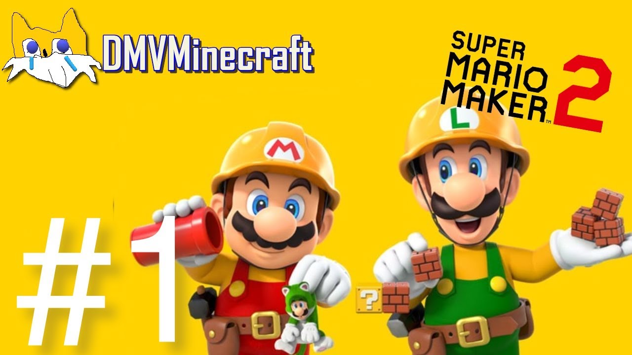 Super Mario Maker 2 | Part 1