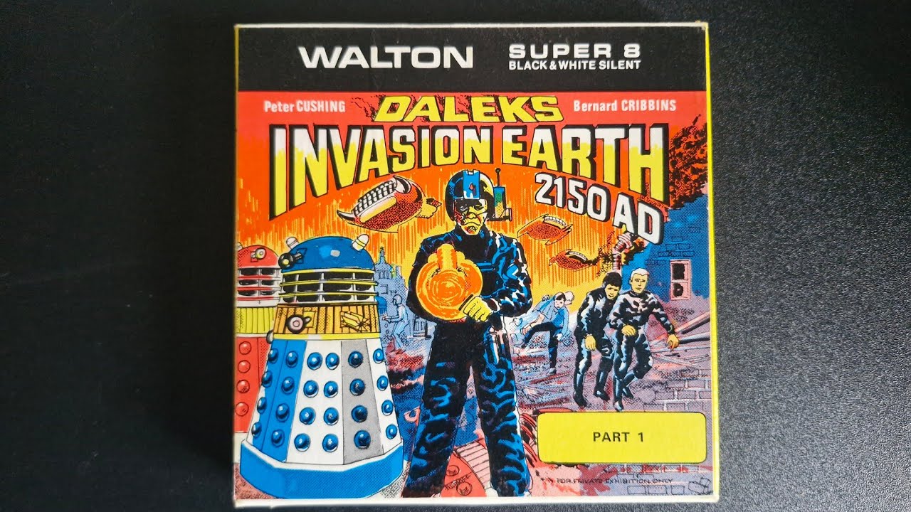 Daleks Invasion Earth : 2150AD Part 1 (Super 8 / 200ft / Silent / B&W)