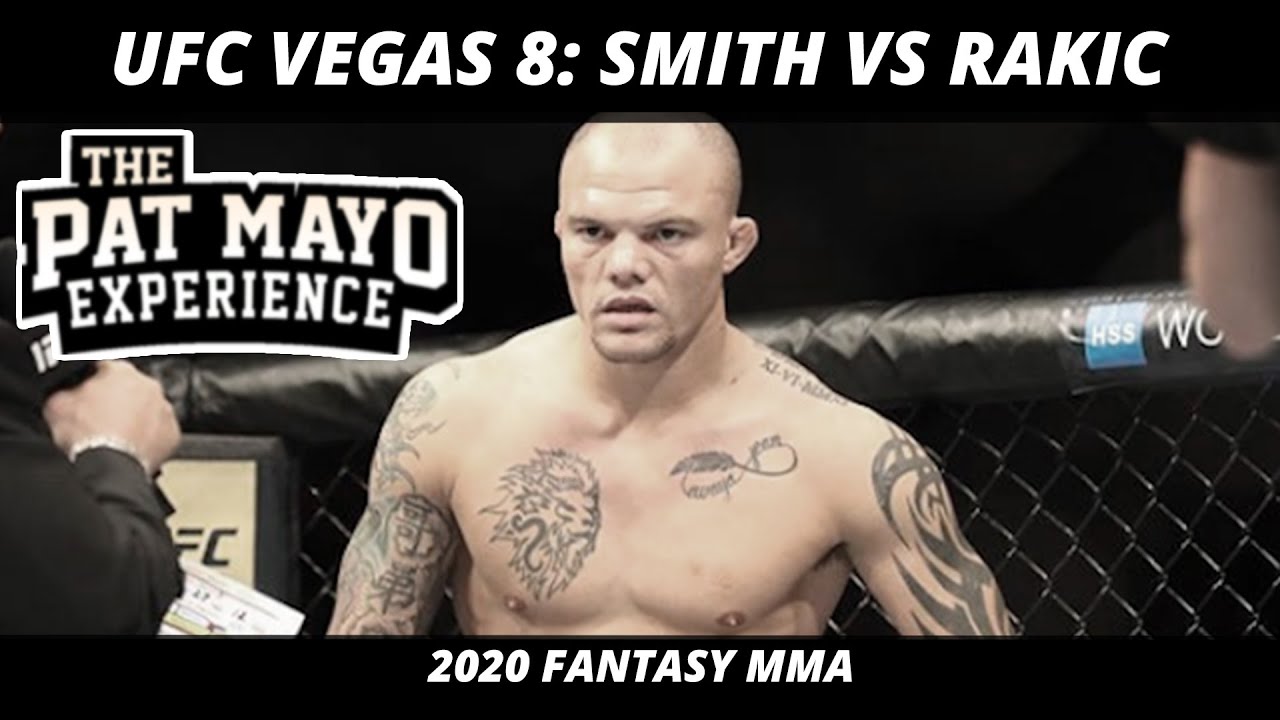 UFC Vegas 8 Picks and MMA Predictions — Rakic vs Smith Picks & DraftKings Fight Previews