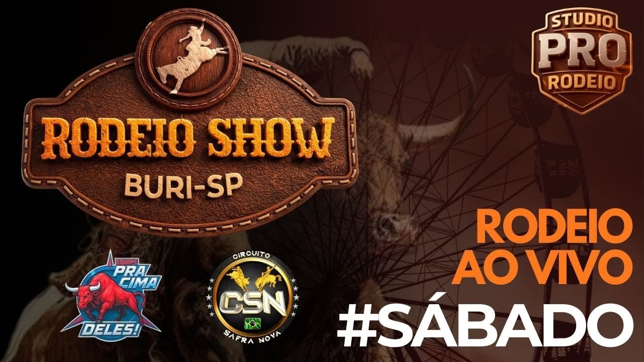 BURI RODEIO SHOW - SÁBADO RODEIO AO VIVO