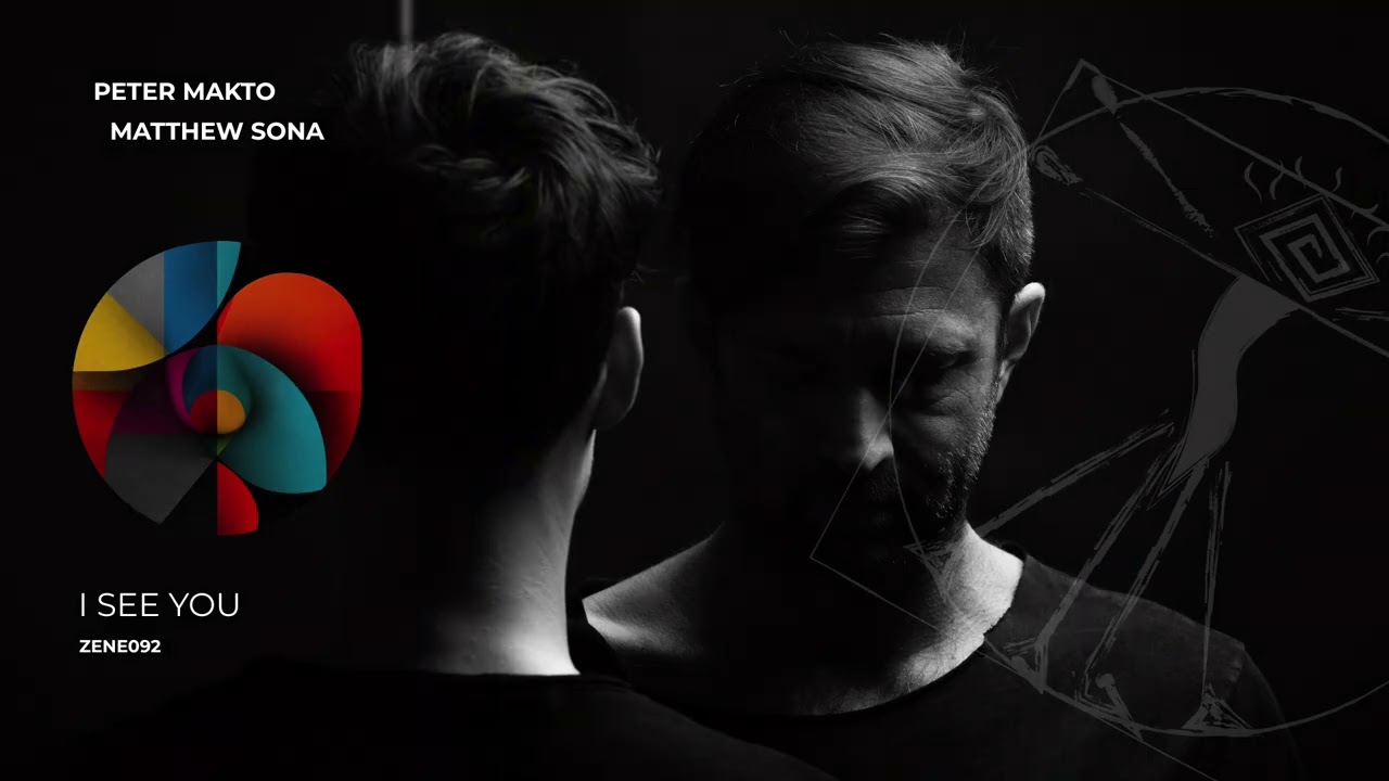 Peter Makto, Matthew Sona - I See You (Original)