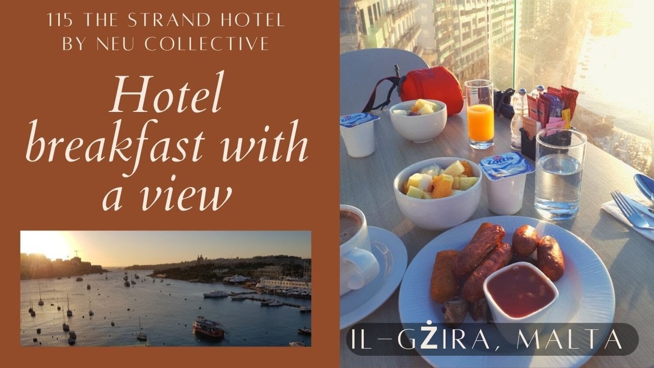 Eat MALTA: Breakfast and drinks WITH A VIEW at 115 THE STRAND, Gzira M T