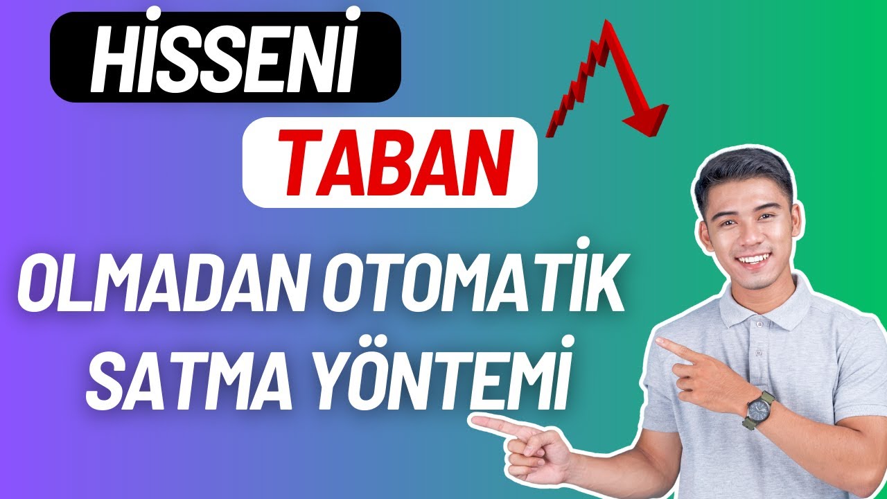HİSSE TABAN OLMADAN OTOMATİK SATAN SİSTEM. HİSSEM TABAN OLDU DERDİNE SON!! ZİNCİR EMİR NASIL VERİLİR
