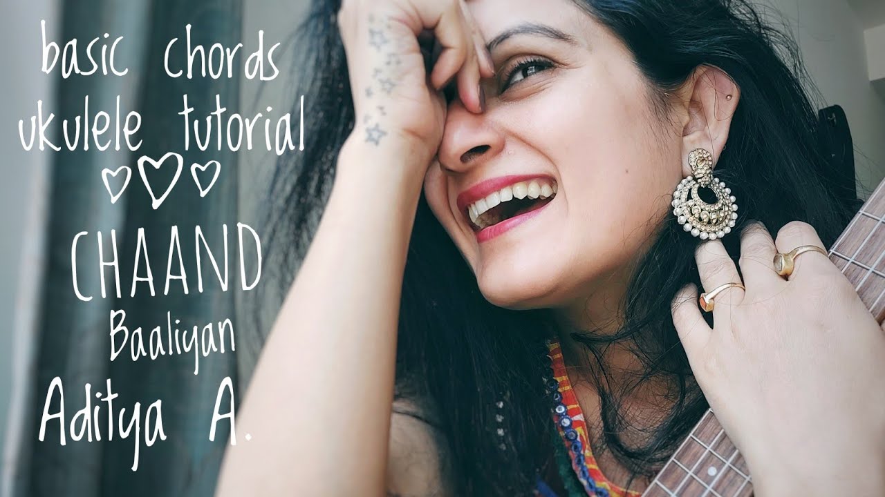 Easy ukulele tutorial | Chaand Baaliyan | Aditya A. | only basic chords
