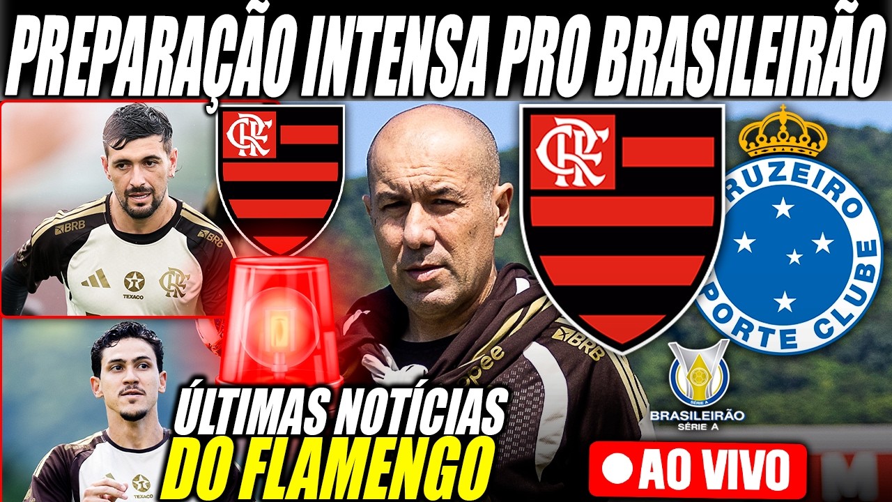 🔴AO VIVO | FLAMENGO SEGUE PREPARAÇÃO VISANDO CONFRONTO CONTRA O CRUZEIRO PELO CAMPEONATO BRASILEIRO