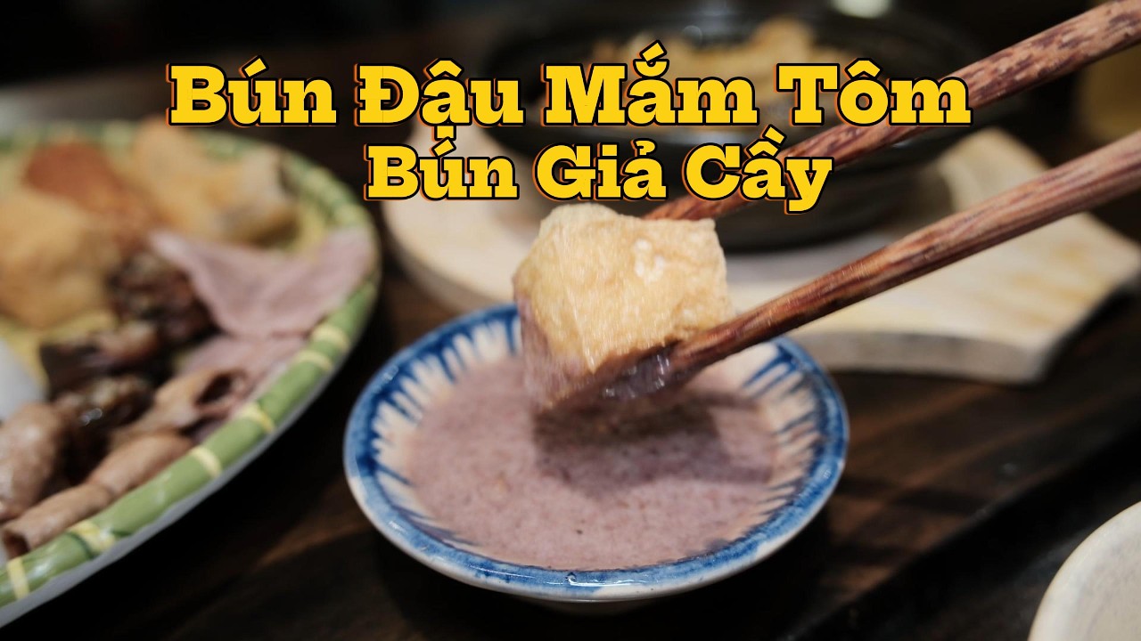 Bún Đậu Mắm Tôm + Bún Giả Cầy (Thái Tử Mẹt) | Gấu Mèo Ở Sài Gòn