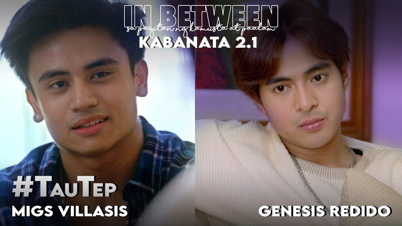 [EPISODE 2 1/2] In Between Ikalawang Kabanata 