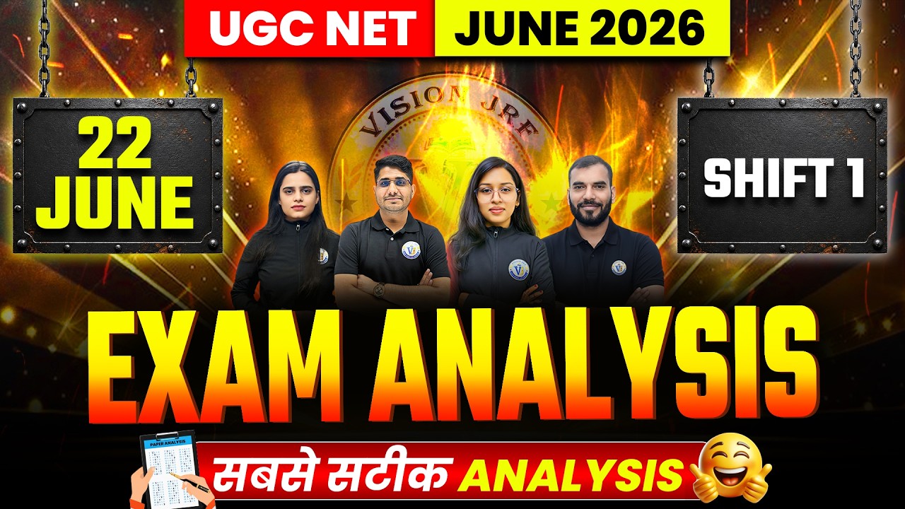 UGC NET June 2026 Paper Analysis | UGC NET 22 June Today Paper 1 Shift 1 Exam Analysis | Vision JRF