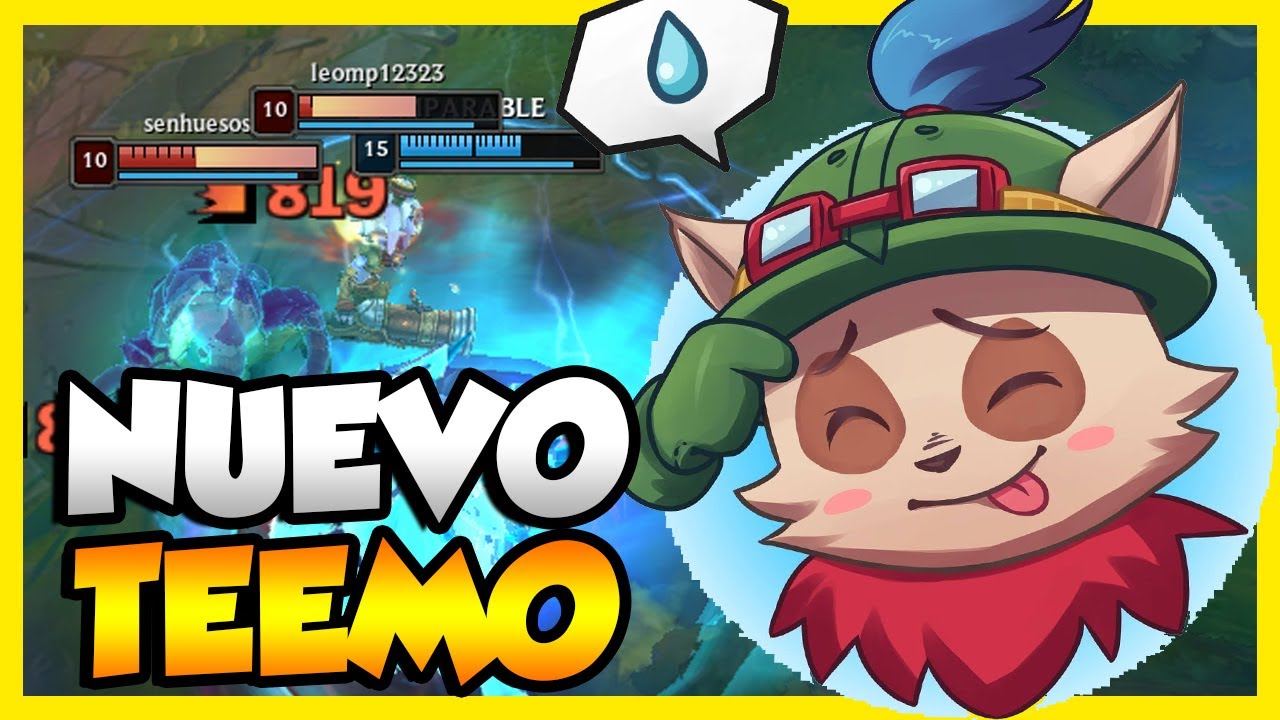 NUEVA TEMPORADA DEJA A TEEMO COMO UNO DE LOS PERSONAJES MAS ROTOS | LEAGUE OF LEGENDS.