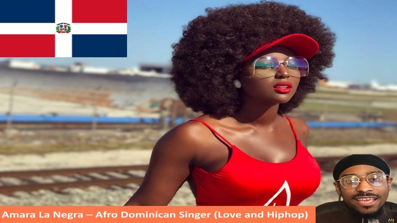 Amara La Negra &ndash; Afro Dominican Singer (Love and Hiphop)