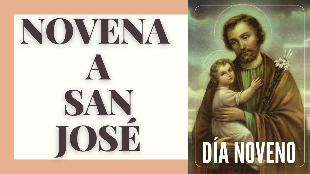 NOVENA A SAN JOSÉ 🧔‍♂️ | PARA HACER POSIBLE LO IMPOSIBLE 🙏🏼 | NOVENO DÍA