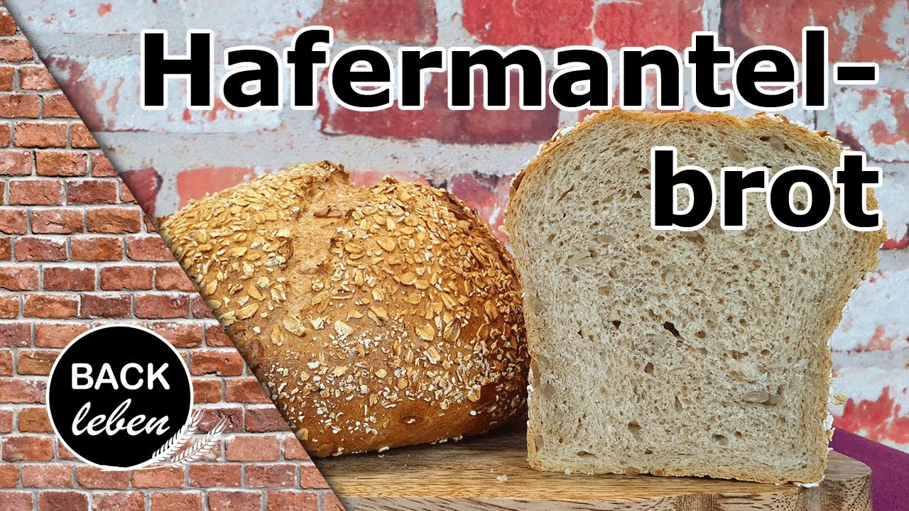 Hafermantelbrot // lange haltbar und richtig lecker