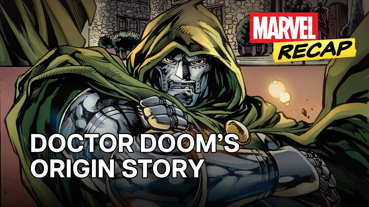 The Origins of Doctor Doom | Marvel Recap - Part 1