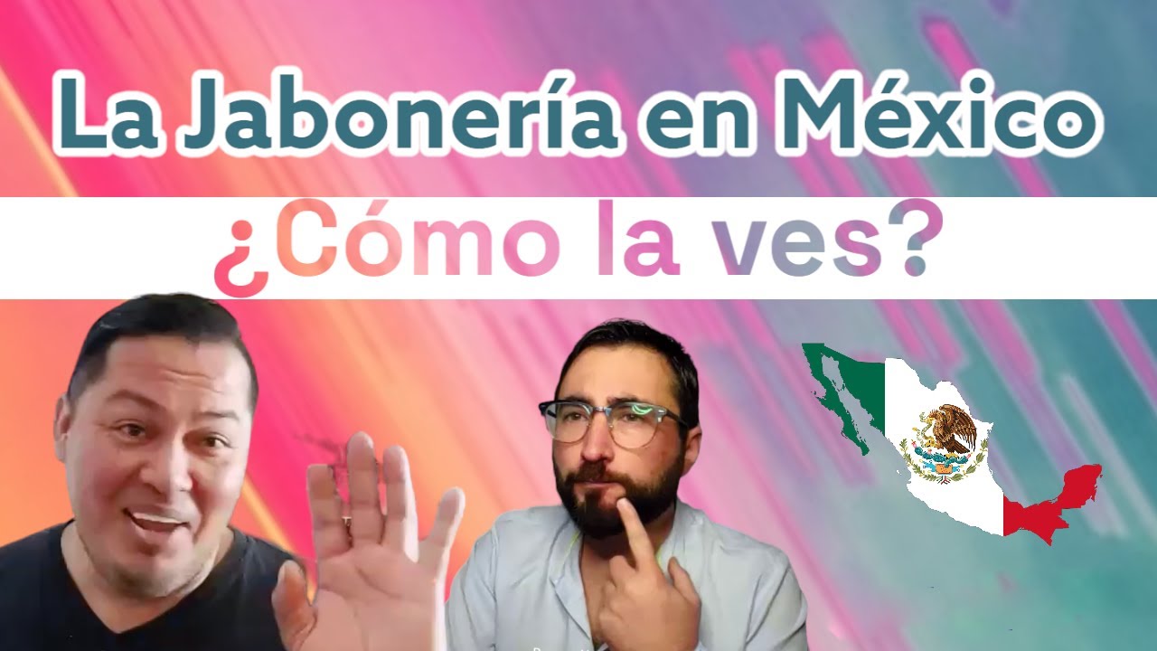 Jabones artesanales en M&eacute;xico
