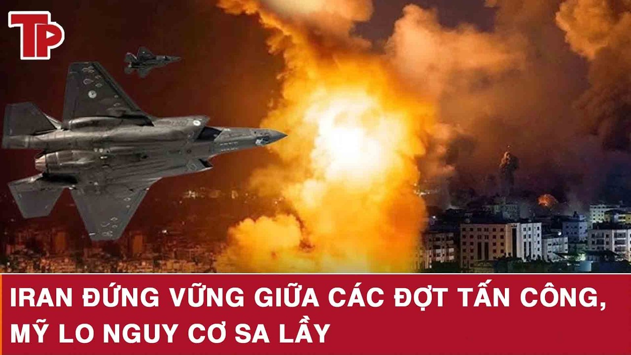 Iran đứng vững giữa các đợt tấn công, Mỹ lo nguy cơ sa lầy
