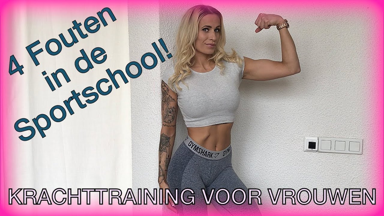 4 Fouten de sportschool! KRACHTTRAINING VOOR VROUWEN I EAPTN