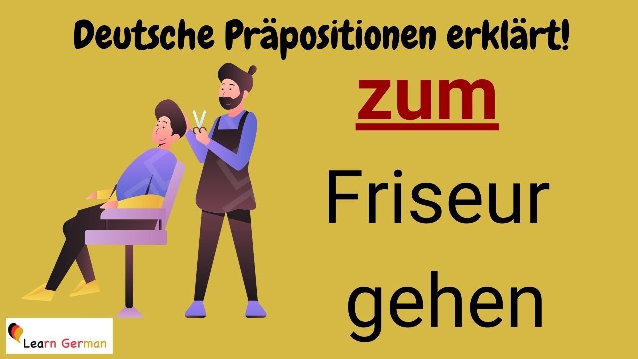 GERMAN Preposition ZU in detail (23) -  - with examples | ZU mit Erklärung | A1 - B1