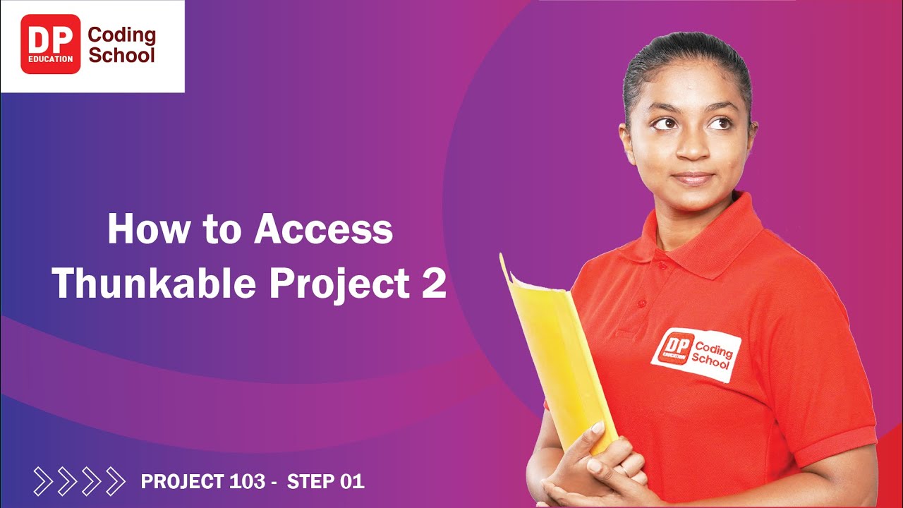 Project 103 Step 1 - How to access the lesson