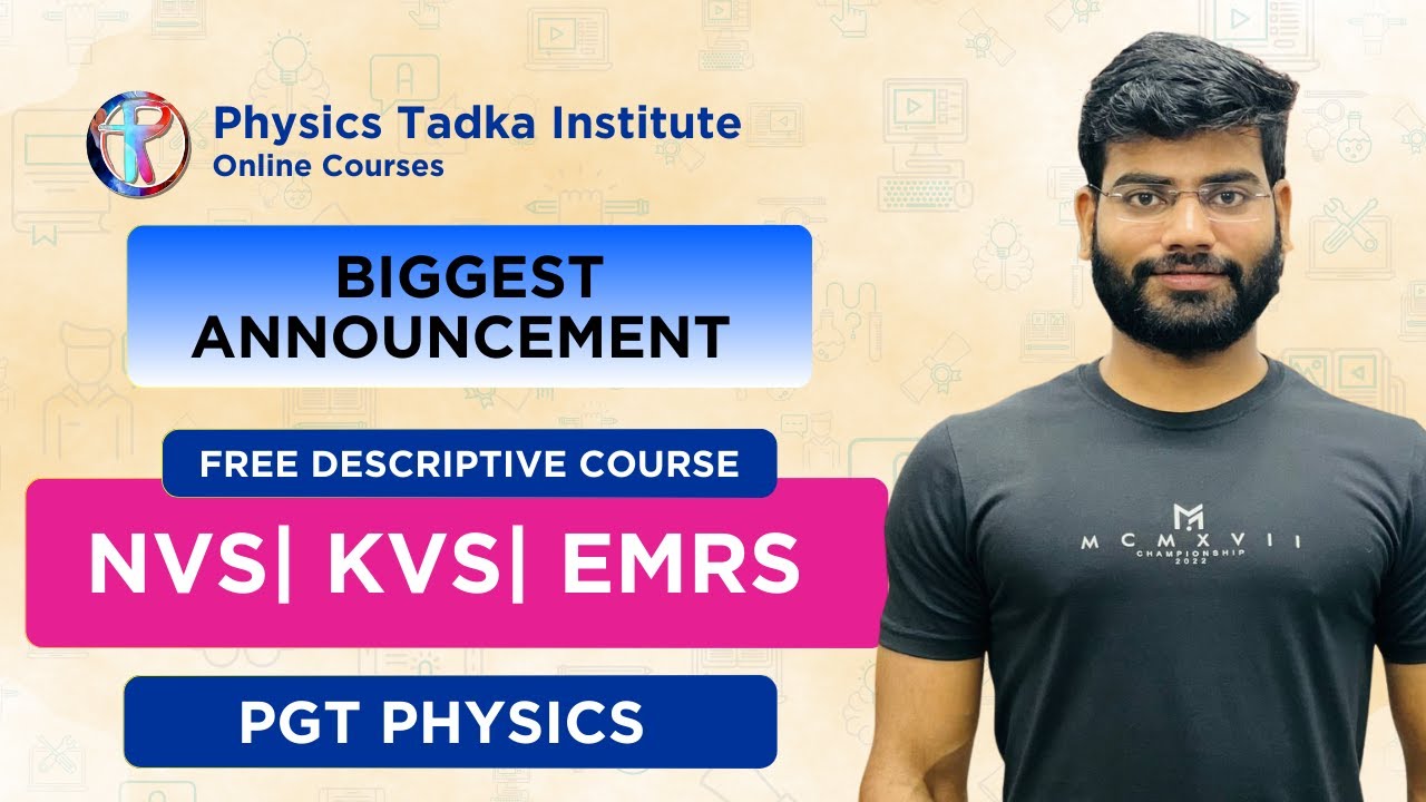 NVS | KVS | EMRS PGT ФИЗИКА | БЕСПЛАТНЫЙ ОПИСАТЕЛЬСКИЙ КУРС
