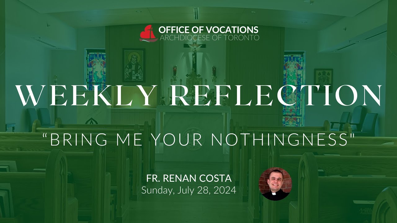 BRING ME YOUR NOTHINGNESS | Fr. Renan Costa