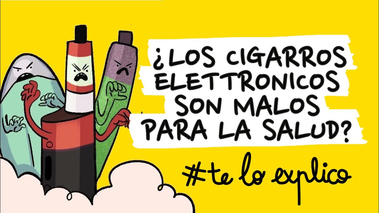 Cigarrillos electr&oacute;nicos y otros productos de tabaco: &iquest;Qu&eacute; tan malos son? | #TELOEXPLICO