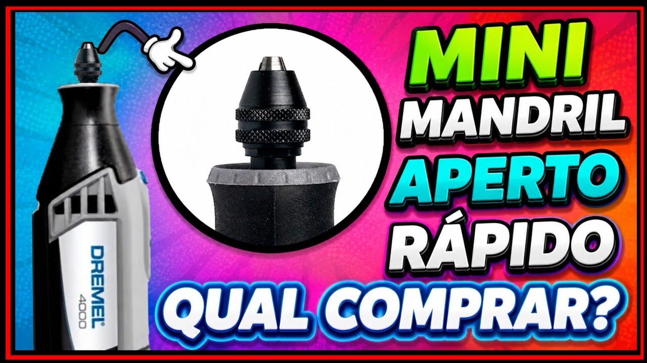 MINI MANDRIL DE APERTO RÁPIDO PARA MICRO RETIFICA M7 M8 4486 QUAL COMPRAR ? EIXO FLEXÍVEL DREMEL
