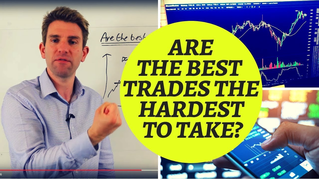 Are the Best Trades the Hardest to Take!? ☝