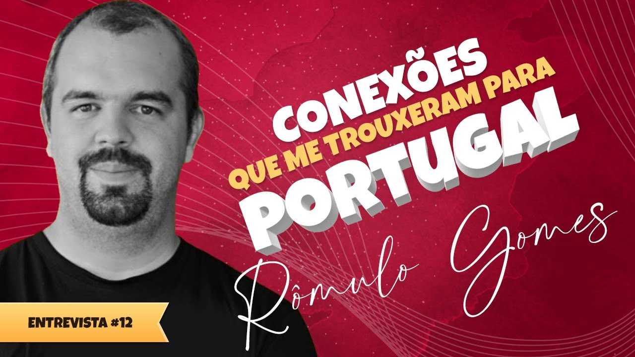 Como conexões e contatos me trouxeram para Portugal (duas vezes)