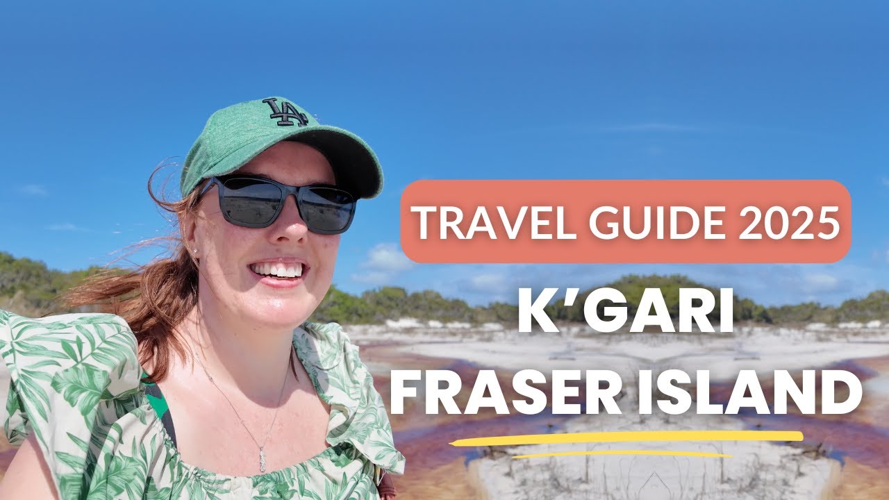 K'gari (Fraser Island) Travel Guide 2025 🇦🇺 | What to Do, Costs & Must-See Spots