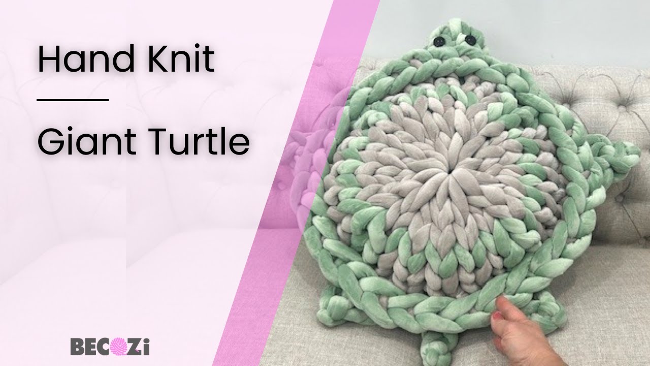 HAND KNIT A GIANT TURTLE