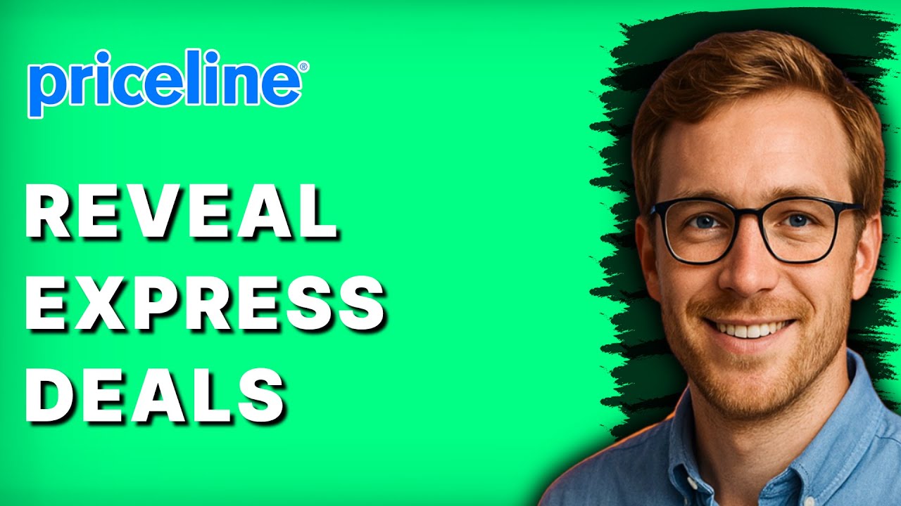 How to Reveal Priceline Express Deals [2026 Full Guide]