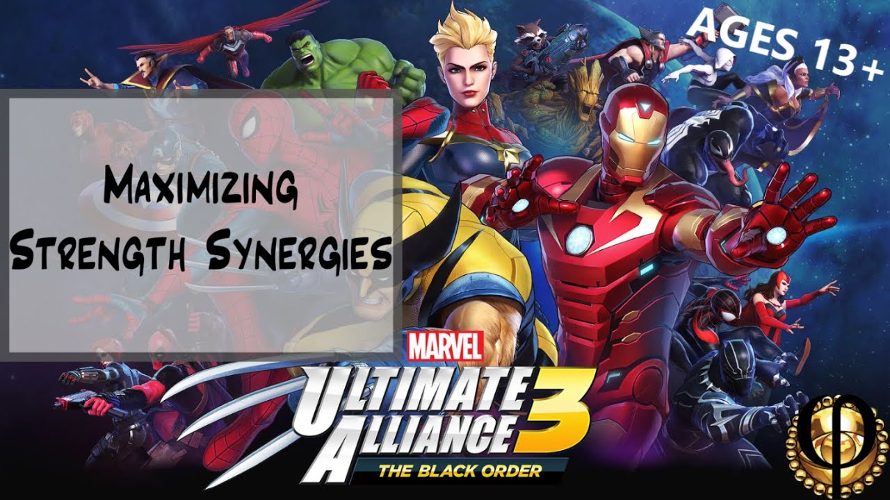 Maximizing Strength Synergies - Ultimate Alliance 3