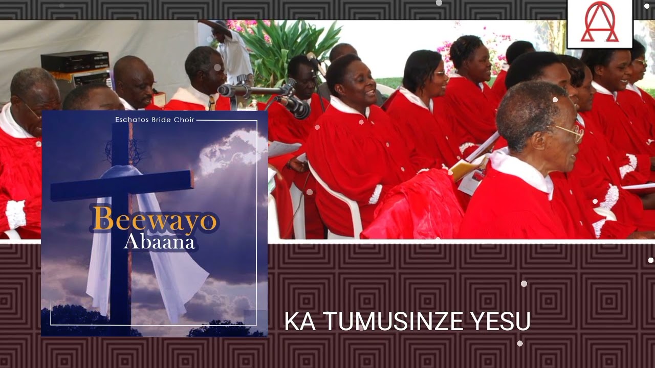Katumusinze Yesu - Eschatos Bride Choir