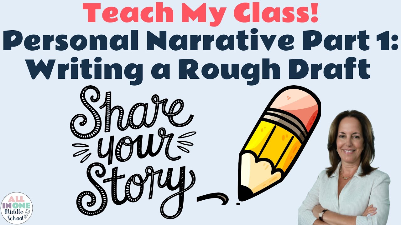 How to Write a Personal Narrative (Part 1) | Teach My Class I ELA Lessons for Middle School