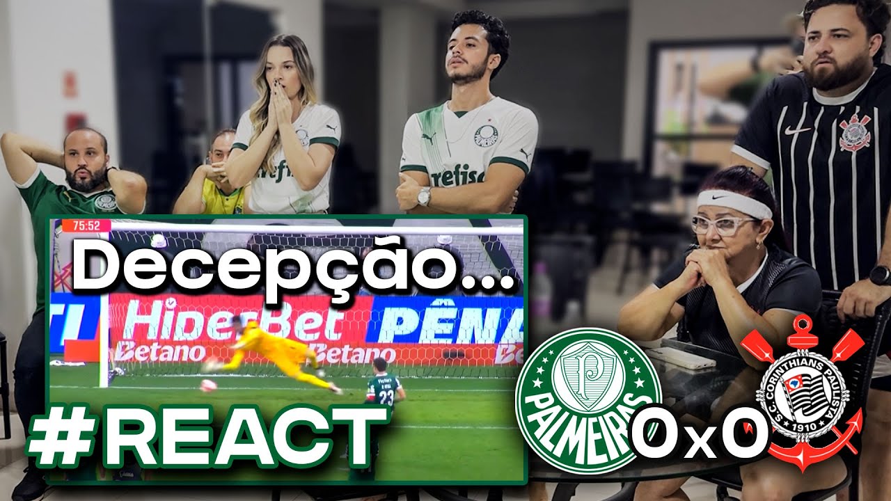 REACT Reações Corinthians x Palmeiras -  Veiga perde pênalti...