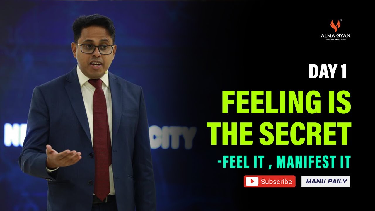 Feeling is the Secret - Home Study - Day 1 (by Manu Paily)| Manifestation | law of Attraction