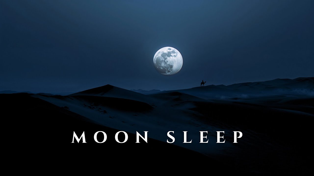 Soothing Moonlight Desert Music for Deep Sleep & Anxiety | Calming Night Soundscape
