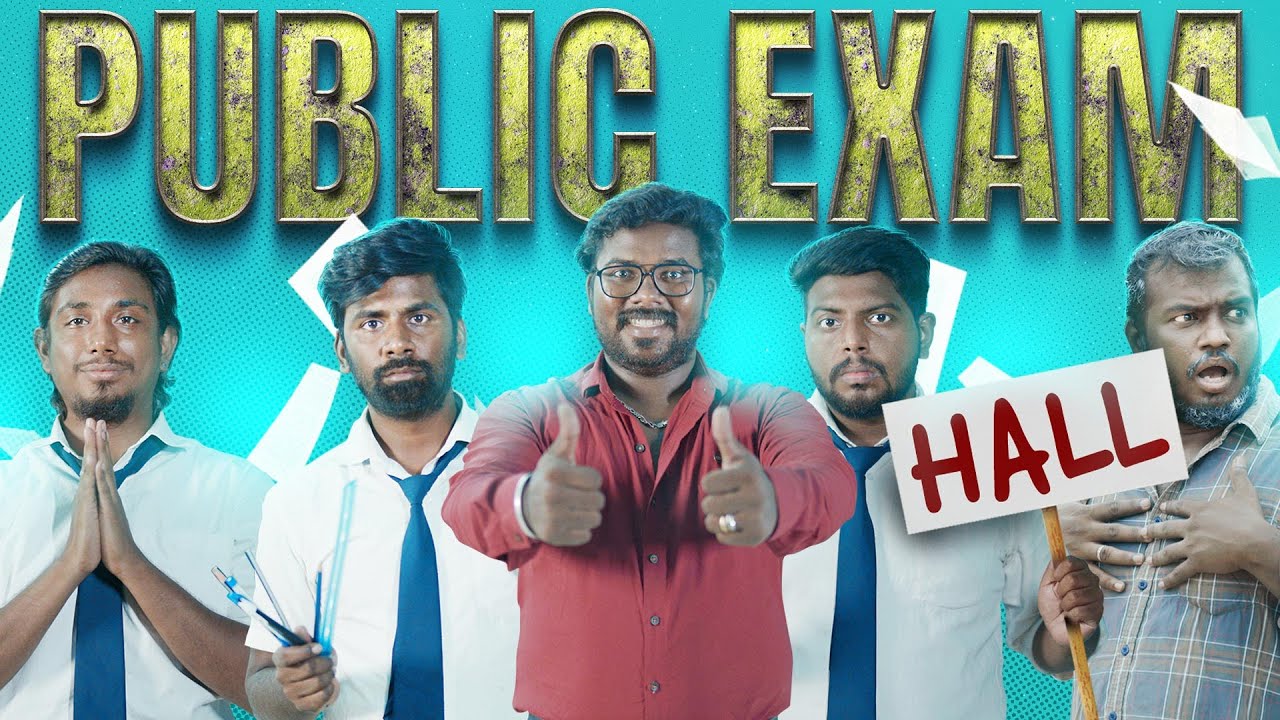 Public Exam Hall | School Life | Veyilon Entertainment