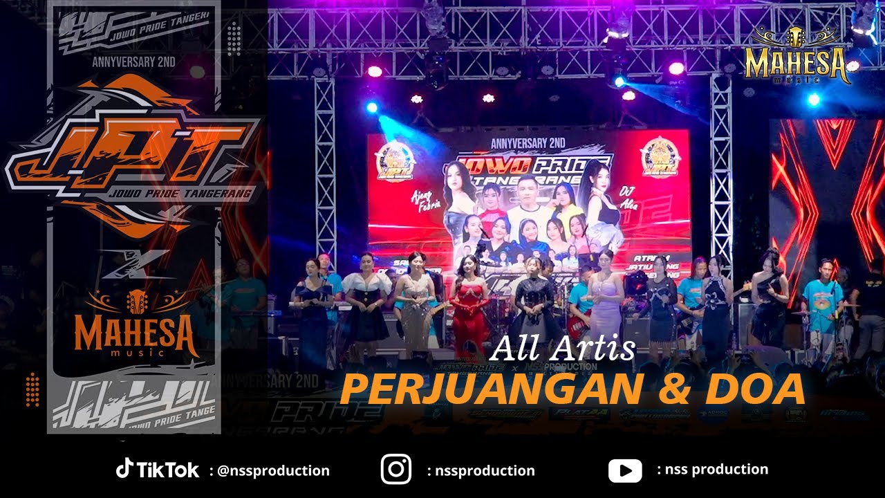 ALL ARTIS - PERJUANGAN & DOA | MAHESA MUSIC LIVE ANIV 2nd JOWO PRIDE TANGERANG