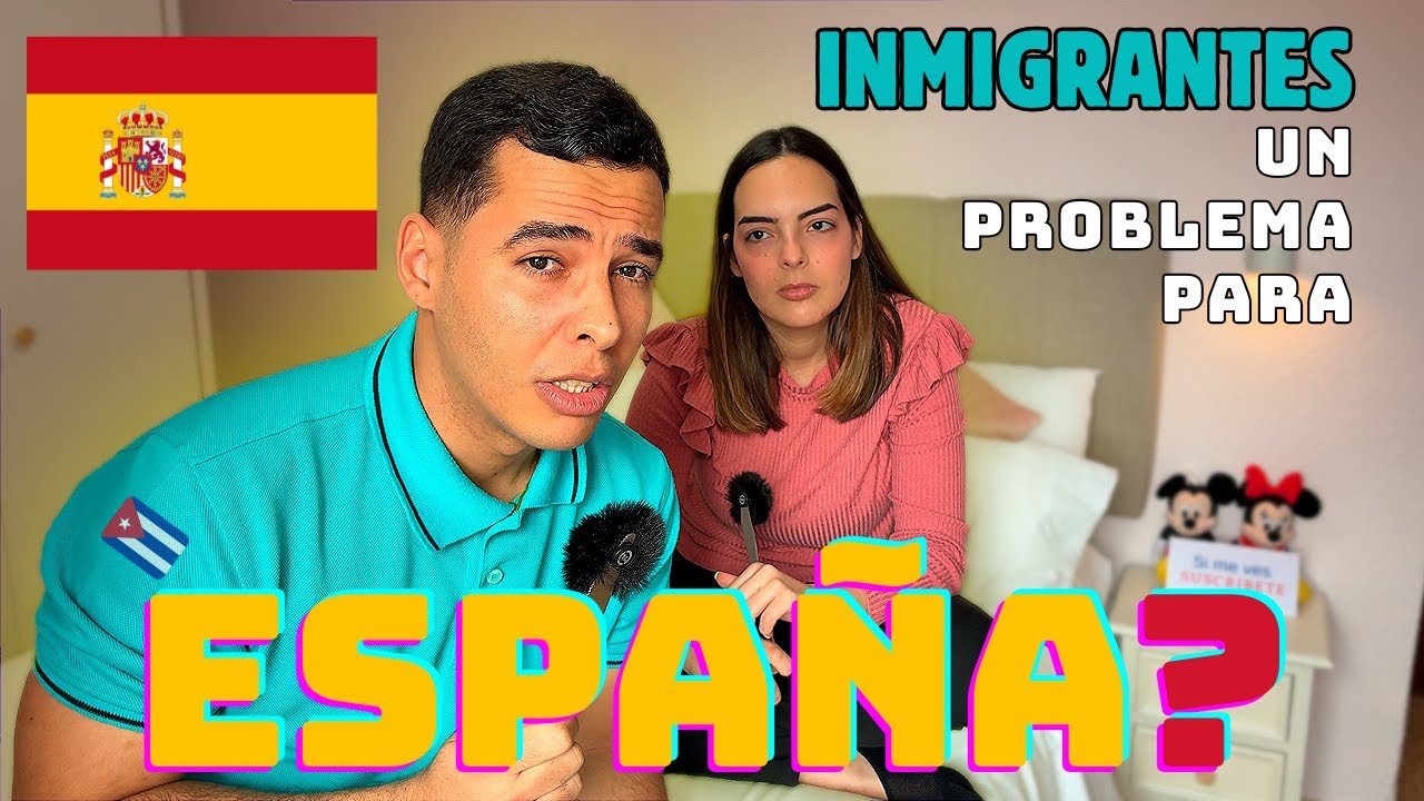 ¿La inmigración es un problema en España? | Nuestra opinión como inmigrantes