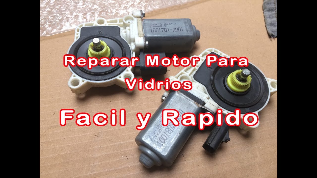 Reparar Motor Sube Vidrio (Video Actulizado En Los Comentarios)