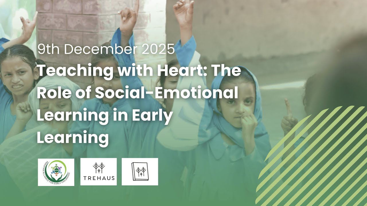 Webinar: Teaching with Heart: The Role of Social-Emotional Learning in Early Learning